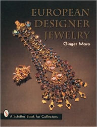 Title: European Designer Jewelry, Author: Ginger Moro