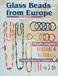 Title: Glass Beads From Europe, Author: Sibylle Jargstorf