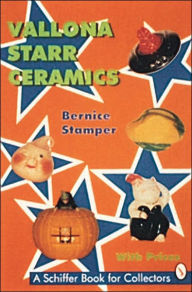 Title: Vallona Starr Ceramics, Author: Bernice Stamper