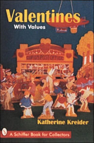 Title: Valentines With Values, Author: Katherine Kreider