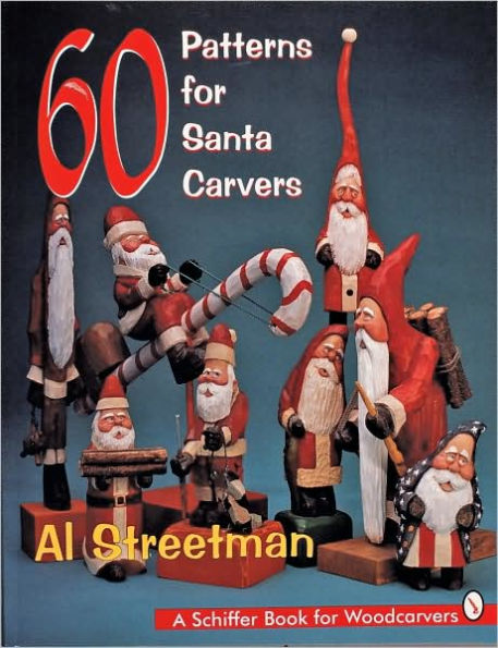 60 Patterns for Santa Carvers