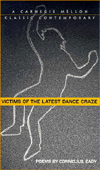 Title: Victims of the Latest Dance Craze, Author: Cornelius Eady