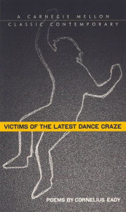 Title: Victims of the Latest Dance Craze, Author: Cornelius Eady