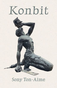 Title: Konbit, Author: Sony Ton-Aime