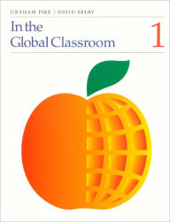 Title: In the Global Classroom - 1, Author: Graham Pike