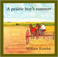 Title: A Prairie Boy's Summer, Author: William Kurelek