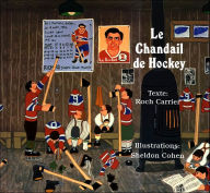 Title: Chandail de Hockey (The Hockey Sweater), Author: Roch Carrier