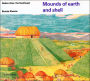 Mounds of Earth and Shell