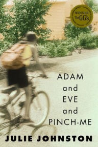 Title: Adam and Eve and Pinch-Me, Author: Julie Johnston
