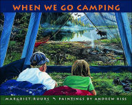 Title: When We Go Camping, Author: Margriet Ruurs