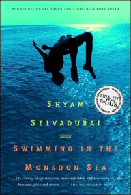 Title: Swimming in the Monsoon Sea, Author: Shyam Selvadurai