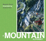Title: A Mountain Alphabet, Author: Margriet Ruurs