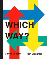 Title: Which Way?, Author: Marthe Jocelyn