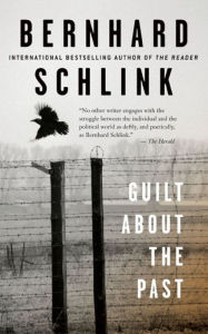 Title: Guilt About the Past, Author: Bernhard Schlink