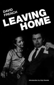 Title: Leaving Home / Edition 3, Author: David French