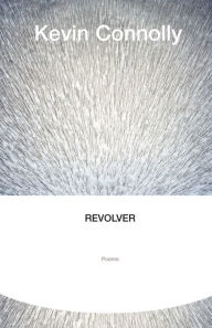 Title: Revolver, Author: Kevin Connolly