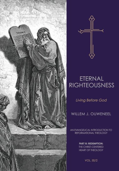 Eternal Righteousness: Living Before God
