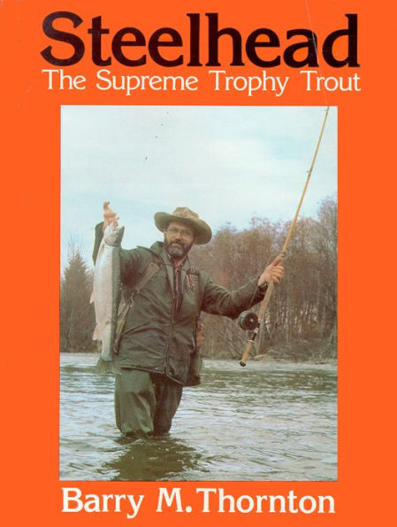 Steelhead: Trophy Trout