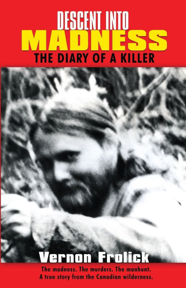 Descent into Madness: The Diary of a Killer