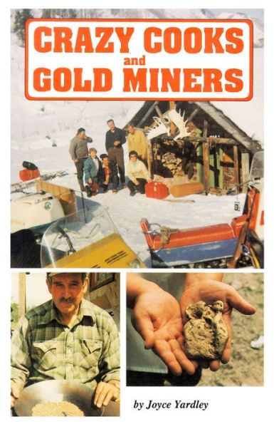 Crazy Cooks and Gold Miners