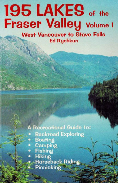 195 Lakes of the Fraser Valley