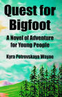 Quest for Bigfoot