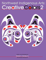 Title: Northwest Native Arts: Creative Colors 2, Author: Debbie Fulton