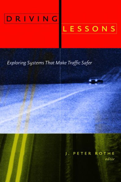 Driving Lessons: Exploring Systems That Make Traffic Safer