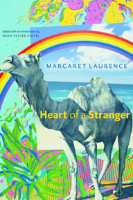 Title: Heart of a Stranger, Author: Margaret Laurence