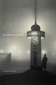 Title: The Measure of Paris, Author: Stephen Scobie
