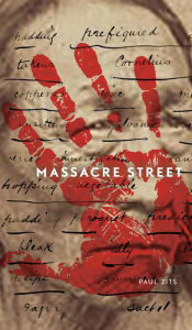 Title: Massacre Street, Author: Paul Wm. Zits