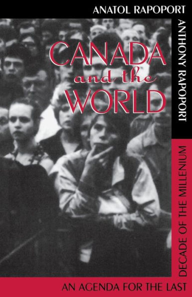 Canada And The World: Agenda For Last Decade Of Millennium