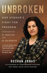 Download books for free on android tablet Unbroken: One Uyghur's Fight for Freedom (English Edition)