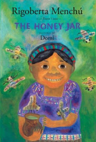 Title: Honey Jar, Author: Rigoberta Menchu