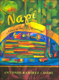 Title: Napí Goes to the Mountain, Author: Antonio Ramirez