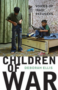 Title: Children of War, Author: Deborah Ellis