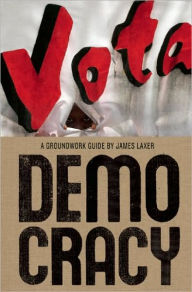 Title: Democracy (Groundwork Guides Series), Author: James Laxer