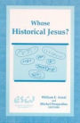 Whose Historical Jesus?