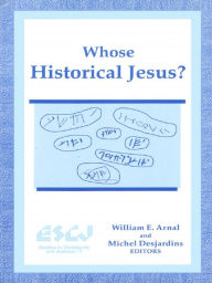 Title: Whose Historical Jesus?, Author: William E. Arnal
