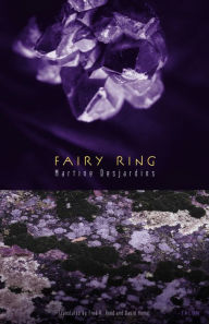 Title: Fairy Ring, Author: Martine Desjardins