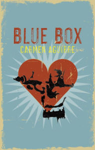 Title: Blue Box, Author: Carmen Aguirre