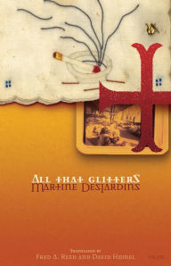 Title: All That Glitters, Author: Martine Desjardins