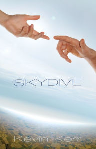 Title: Skydive, Author: Kevin Kerr