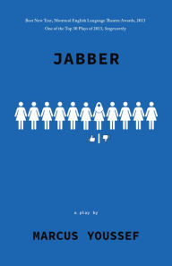 Title: Jabber, Author: Marcus Youssef
