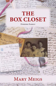 Title: The Box Closet ebook, Author: Mary Meigs