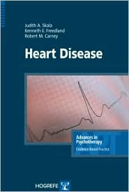 Title: Heart Disease: Advances in Psychotherapy Series, Volume 2, Author: Judith A. Skala