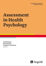 Title: Assessment in Health Psychology, Author: Yael Benyamini