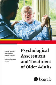 Title: Psychological Assessment and Treatment of Older Adults, Author: Nancy A Pachana Ed