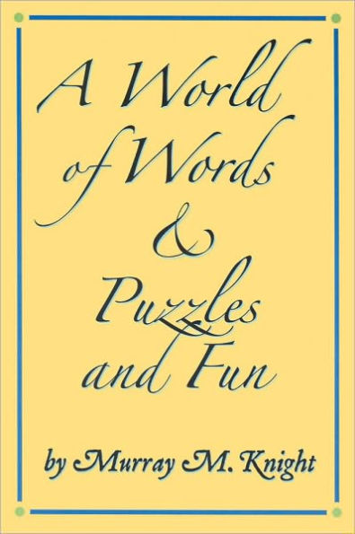 A World of Words & Puzzles and Fun