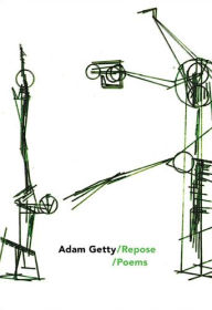 Title: Repose, Author: Adam Getty